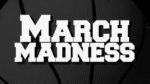 march madness