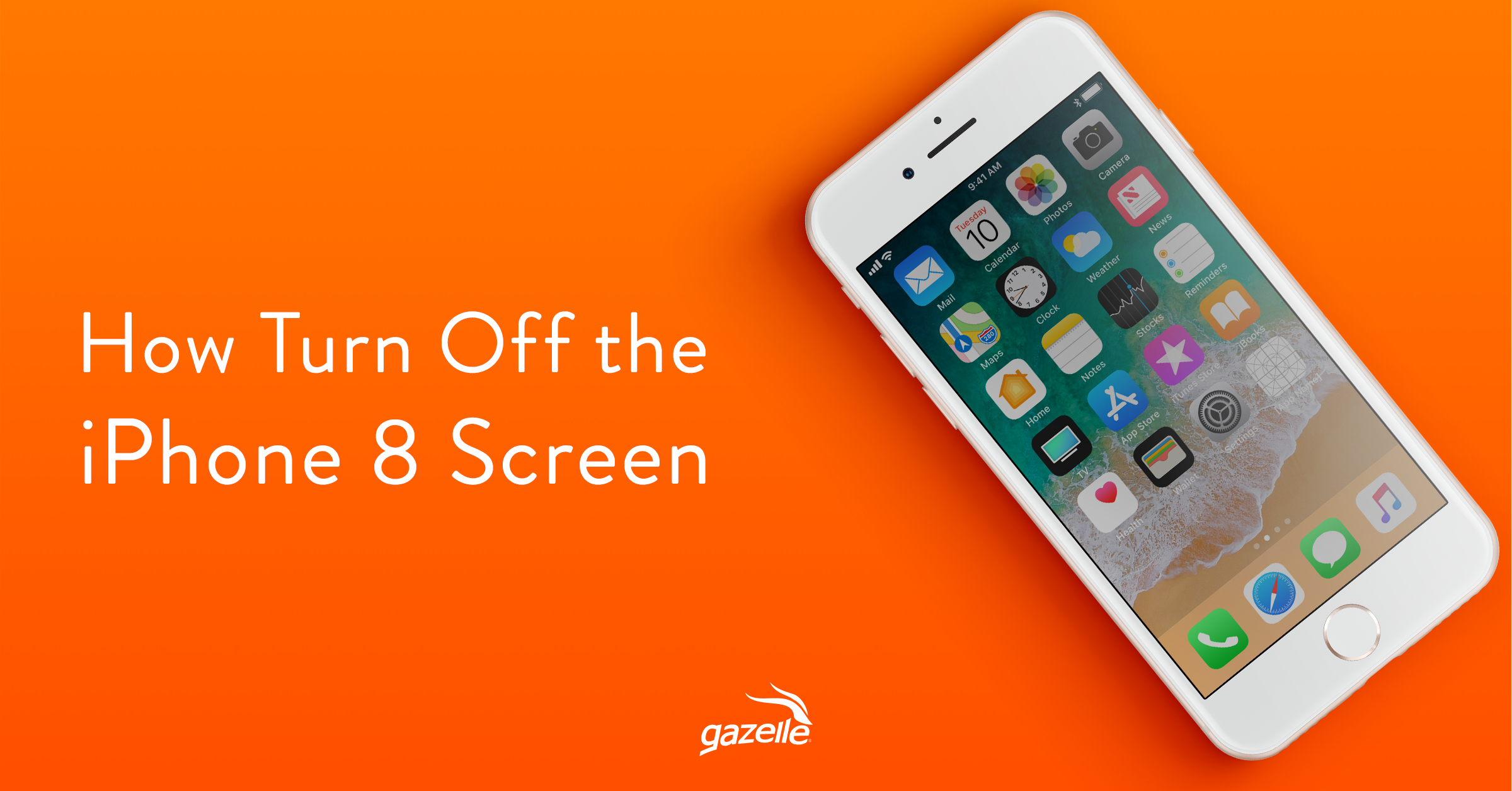 Bug Fix: How to Turn Off Your iPhone 8 Screen - Gazelle