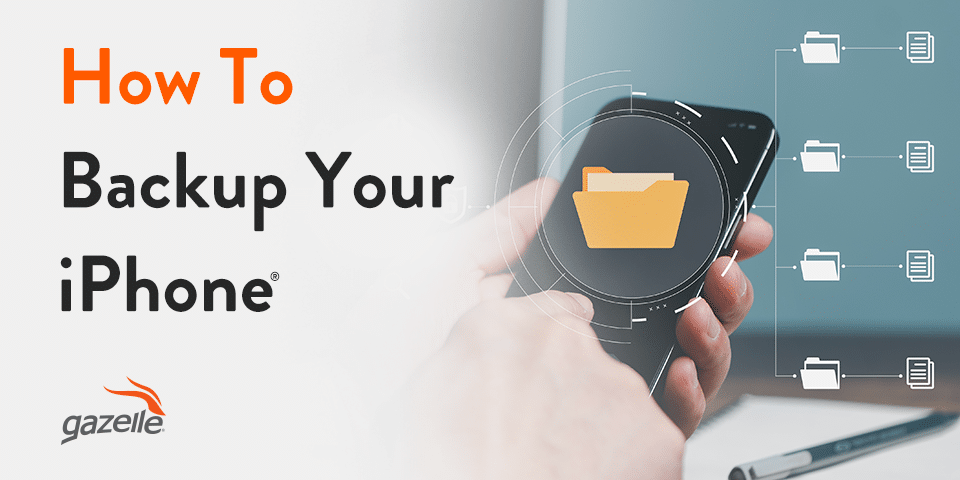 https://www.gazelle.com/thehorn/wp-content/uploads/2023/11/how-to-backup-iphone-Gaz-Blog-Header.png